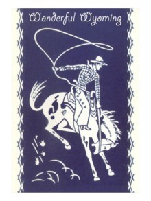 Wild. Wonderful. Wyoming.